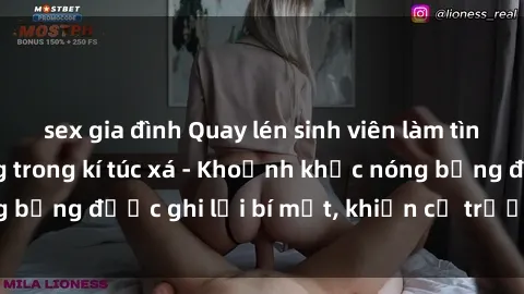 sex gia đình Quay lén sinh viên làm tình ngay trên giường trong kí túc xá - Khoảnh khắc nóng bỏng được ghi lại bí mật, khiến cả trường học xôn xao.