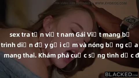 sex tra tấn việt nam Gái Việt mang bầu và làm tình: Màn trình diễn đầy gợi cảm và nóng bỏng của phụ nữ mang thai. Khám phá cuộc sống tình dục đầy hấp dẫn và mới lạ của họ!